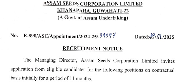 Assam Seeds Corporation Limited Assam Recruitment 2025 Notification